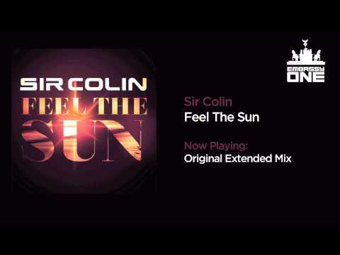 Sir Colin - Feel The Sun (Original Extended Mix)