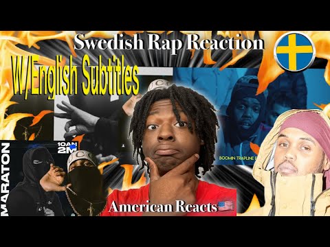 American Reacts To Swedish Rap With English Subtitles! Ft. 10AN, 2M, Guleed, 23