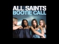 All Saints - Bootie Call (Album Version)  **HQ Audio**