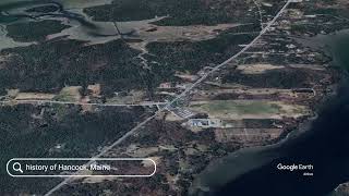 The history of Hancock, Maine