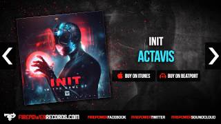 Init - Actavis [Firepower Records - Dubstep]