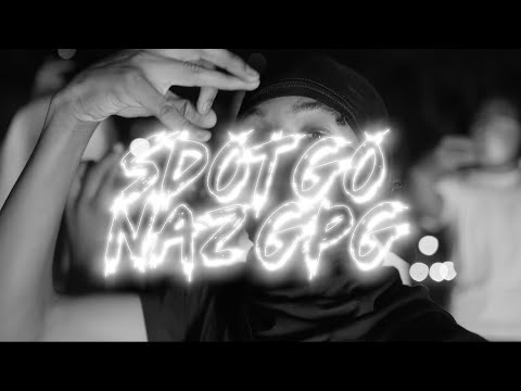 Sdot Go x NazGPG - Mental ( Shot By. KjShotIt )