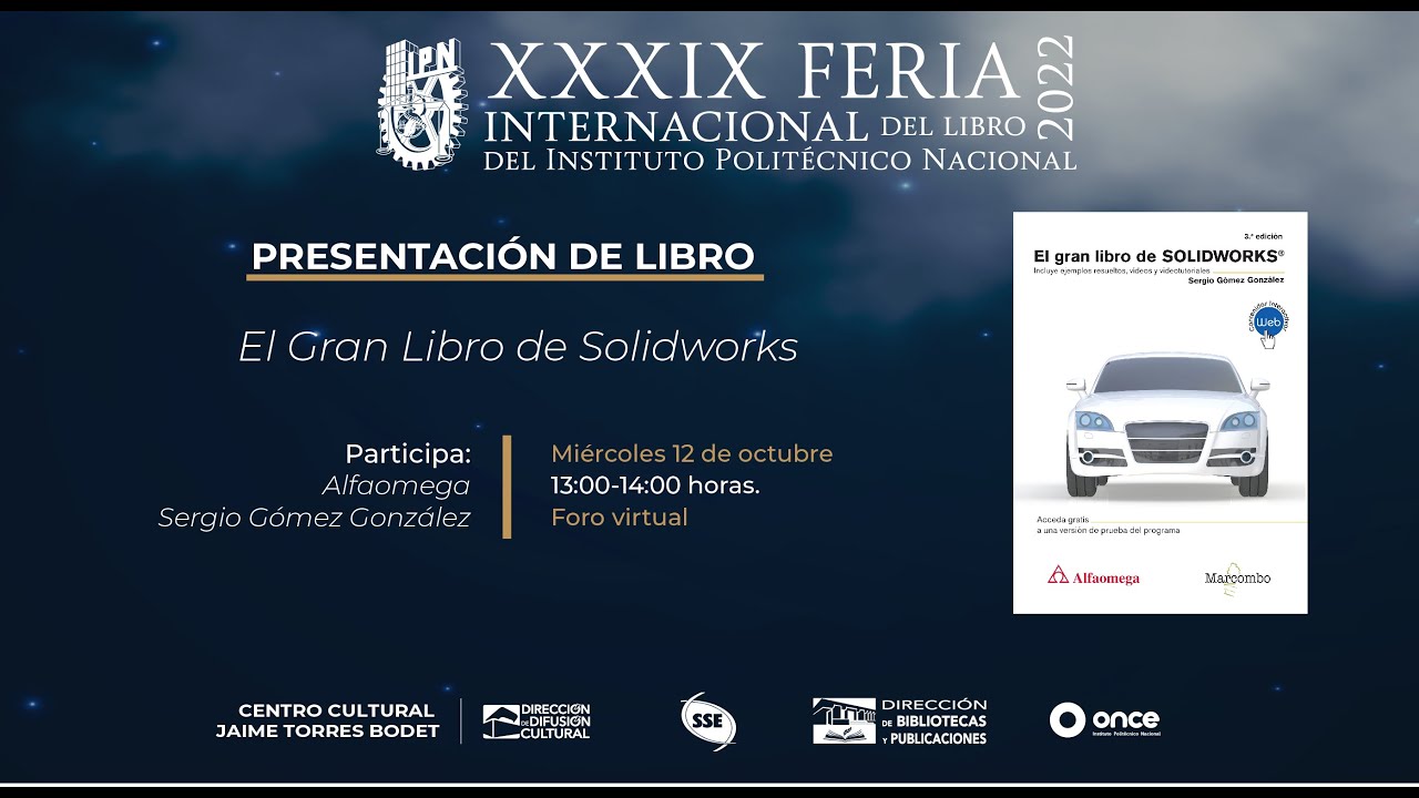 Presentación de libro: El Gran Libro de Solidworks