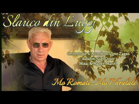 SLAUCO DIN LUGOJ-  MO ROMALE, MO PHRALALE [OFFICIAL VIDEO] (2024)