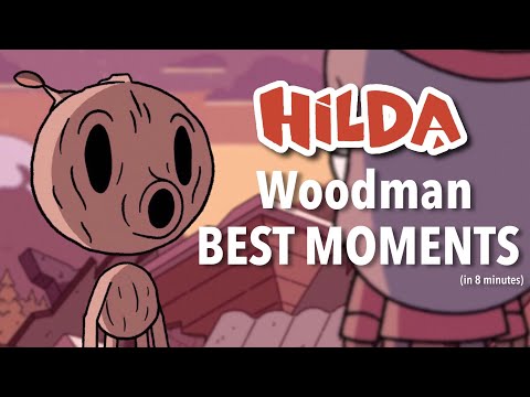 Woodman being our favorite character in Hilda for 8 minutes