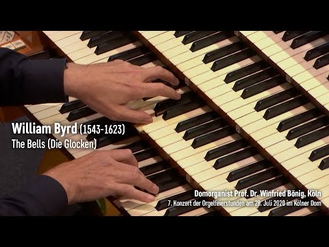 William Byrd (1543-1623): The Bells (Die Glocken)