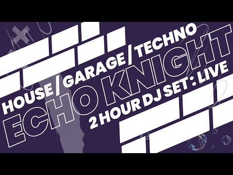 House / Garage / Techno : 4 hour DJ Mix LIVE