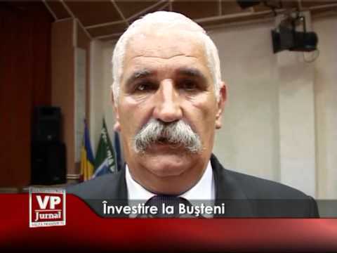 ÎNVESTIRE LA BUȘTENI