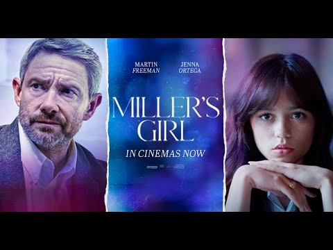 Miller's Girl - In Cinemas Now