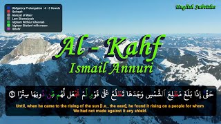 Download lagu Surah Al Kahf سُورَة الكهف | Ismail Annuri (English Subtitles) mp3 Download lagu Surah Al Kahf سُورَة الكهف | Ismail Annuri (English Subtitles) mp3