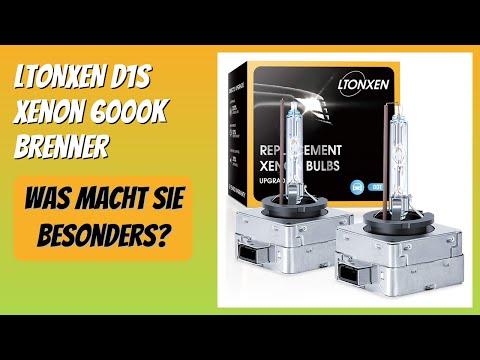 BEWERTUNG (2025): LTONXEN D1S Xenon 6000K Brenner. Infos