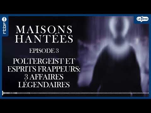Poltergeist et esprits frappeurs : 3 affaires légendaires 👻 - Maisons hantées et fantômes (3/9)