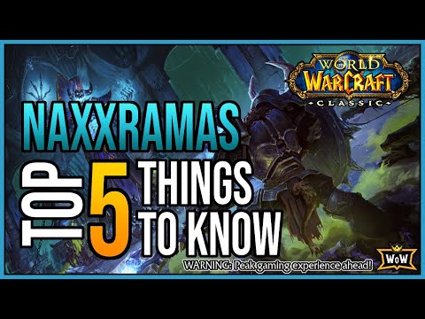 Naxxramas Preparation: 5 Things To Know! | Classic WoW