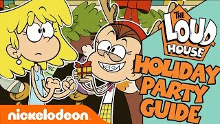 The Loud House Holiday Party Guide 🎄+ BONUS Clip | Nick