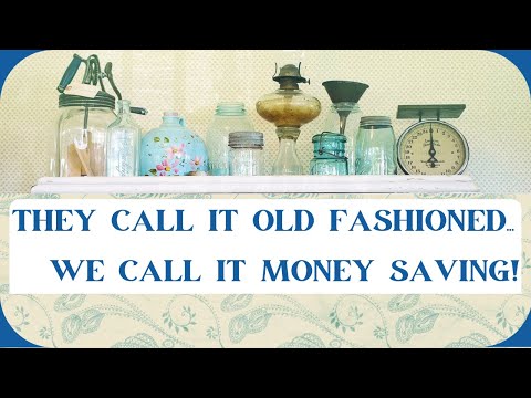 LEARN HOW-OLD FASHIONED SKILLS TO SAVE MONEY! Darning, Cooking, Gardening! FRUGAL LIVING!