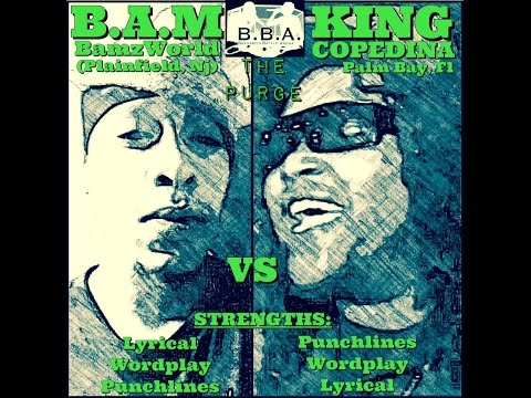 B.A.M. vs King Copedina