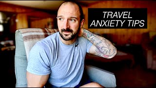 HOW TO OVERCOME ANXIETY WHEN TRAVELING (My Favorite Tips)