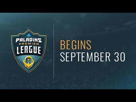 Paladins - Paladins Premier League Begins September 30