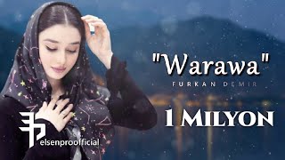 Furkan Demir - Warawa (Kurdish Remix 2020)
