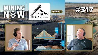 #317  MEGA-Drain Parte 2: Svolta nella gestione delle acque minerarie e degli sterili