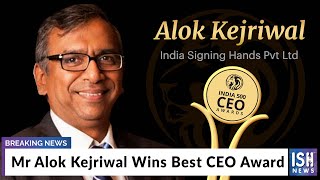 Mr Alok Kejriwal Wins Best CEO Award