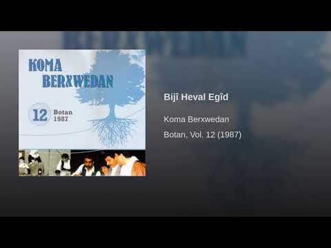 Bijî heval egîd   koma berxwedan