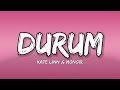 Kate Linn Monoir Durum Lyrics