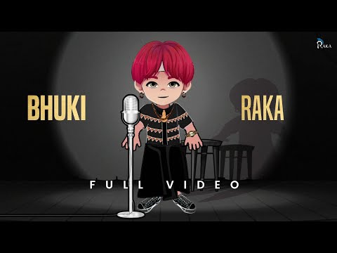 Bhuki (Official Audio) - RAKA / Amli Anthem