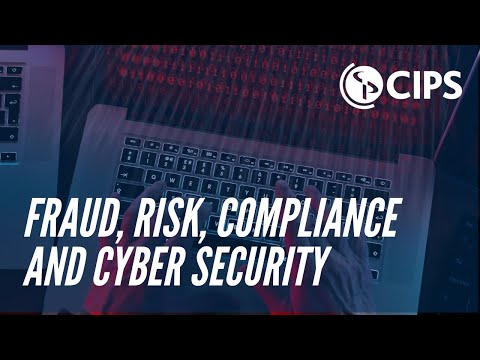 CIPS ANZ Webinar - Fraud, Risk, Compliance and Cyber Security