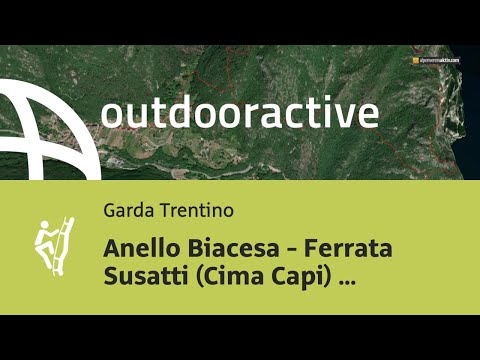 Klettersteig in Garda Trentino: Anello Biacesa - Ferrata Susatti (Cima Capi) - Ferrata Foletti