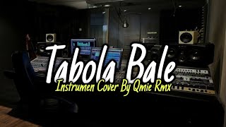Download lagu TABOLA BALE - [ INSTRUMEN COVER ] mp3
