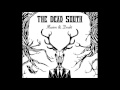 The Dead South - Boots