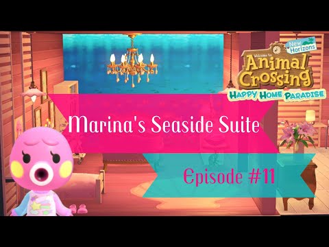 Marina's Seaside Suite | Happy Home Paradise Ep 11 | Animal Crossing New Horizons