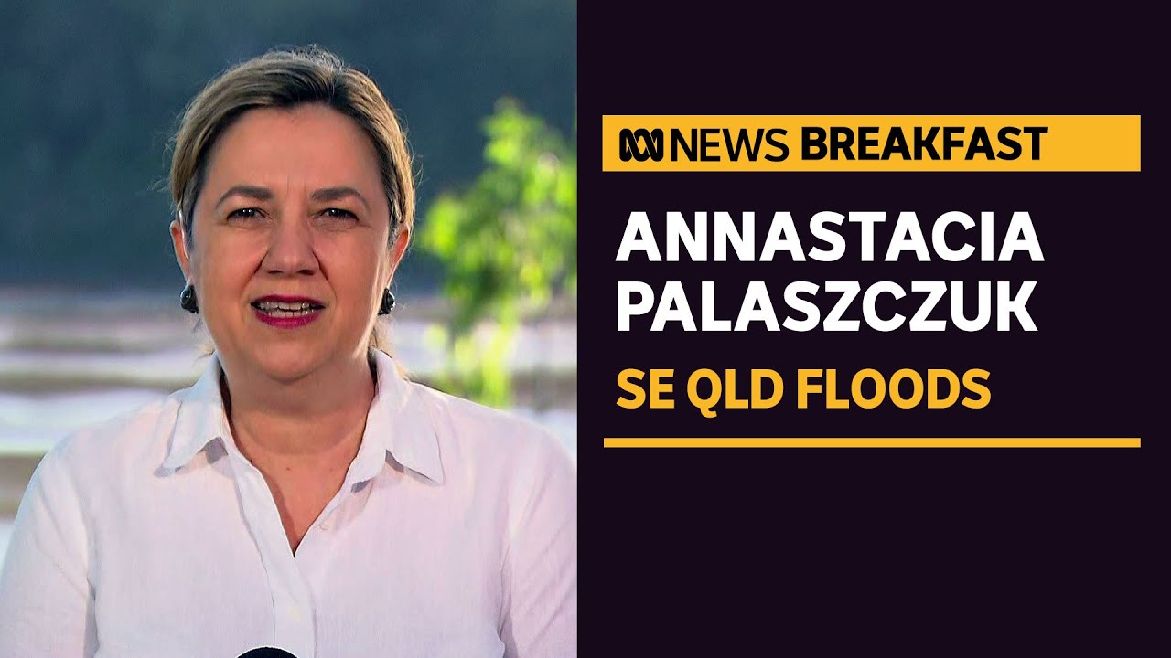 Palaszczuk defends Wivenhoe Dam management as SE Qld cleans up from floods | News Breakfast