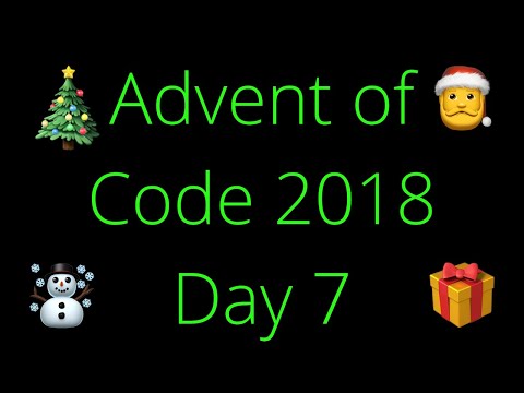 Advent of Code 2018 Day 7