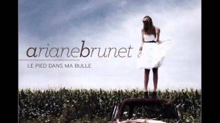 Ariane Brunet - Aime-moi