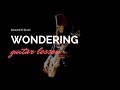 Buckethead - Wondering | Guitar Lesson | Guitar Tab