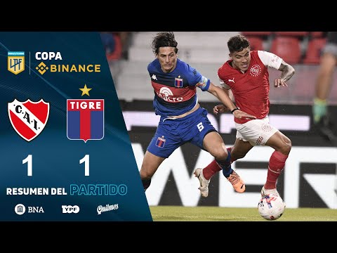 #CopaBinance | Fecha 9 | resumen de Independiente - Tigre