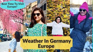 Weather In Germany | Europe Ka Mausam | Best Time To Visit Europe | Weather In Europe | Hindi Video