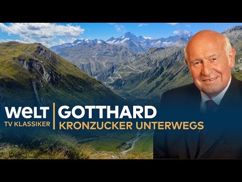 GOTTHARD TUNNEL - Kronzucker unterwegs | Doku - TV Klassiker