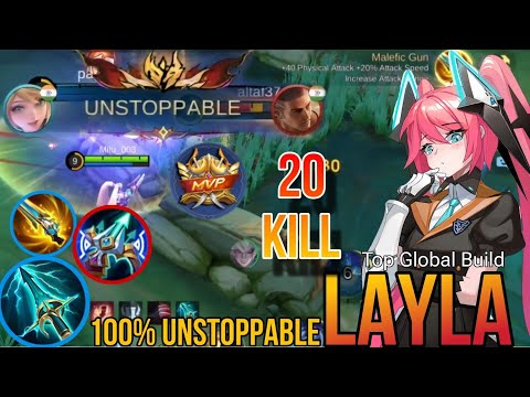 20 Kills No Death!! Layla MVP 15.7 Points 100% UNSTOPPABLE!! - Build Top Layla Build ~ MLBB