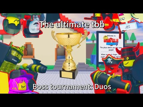 The Ultimate TBB Boss Tournament: Duos. The battle bricks.