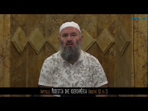 568. Pas Namazit të Sabahut - Modestia dhe ndershmëria - Hadithi 521 pj 2