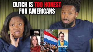 🇳🇱 American Couple Reacts to DUTCH IS TOO HONEST FOR AMERICANS
