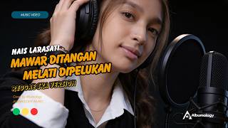 Download lagu Mawar Ditangan Melati Dipelukan - NAIS LARASATI | Reggae SKA Version Cover by Albumology mp3