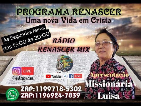 RADIO RENASCER MIX / SAO LOURENÇO DA SERRA / PROGRAMA UMA NOVA VIDA EM CRISTO