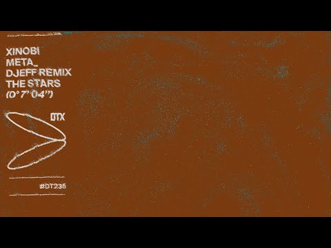 Xinobi & Meta_ - The Stars (DJEFF Remix) [Official Audio]