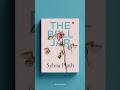 [1-min Recap] The Bell Jar – Sylvia Plath (1966)