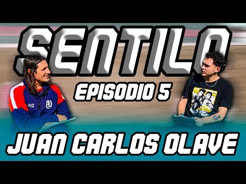 JUAN CARLOS OLAVE | SENTILO #5