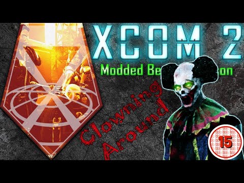 BEST MISSION EVER! (Maybe Worst) | XCOM 2: WOTC Highlights | Modded Beyond Reason